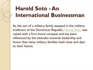 Harold Soto - An International Businessman