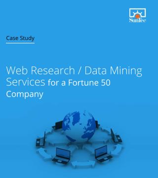 Web Research or Data Mining Services for a Fotrune50 Company