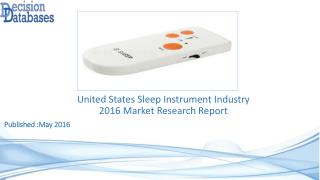 Sleep Instrument Market United States Analysis and Forecasts 2021