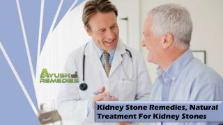 Kidney Stone Remedies, Natural Treatment For Kidney Stones