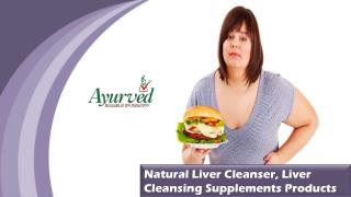 Natural Liver Cleanser, Liver Cleansing Supplements Products