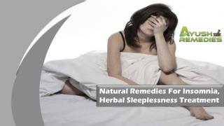 Natural Remedies For Insomnia, Herbal Sleeplessness Treatment