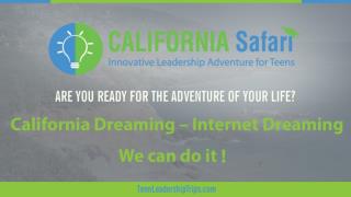 California Dreaming-Internet Dreaming | Stanford University Tour | Summer Program California