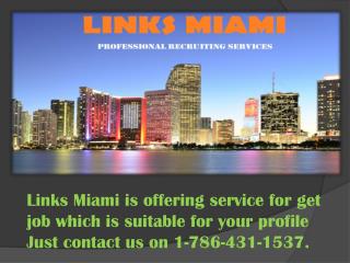 LINKS MIAMI Permanent Placement Agencies