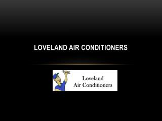 Loveland Air Conditioners