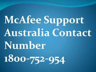 Install McAfee Antivirus On Your Computer With The Help Of McAfee Support Number Australia