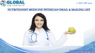 Nutritionist medicine physician Email & Mailing List