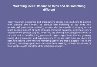 Marketing Ideas: Its time to think and do something different