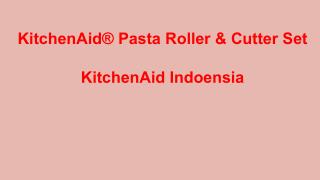 KitchenAid Pasta Roller and Cutter Set