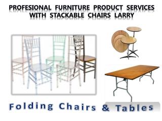 Profesional Furniture Product services with Stackable Chairs Larry