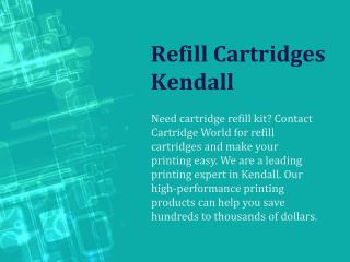 Refill Cartridges Kendall