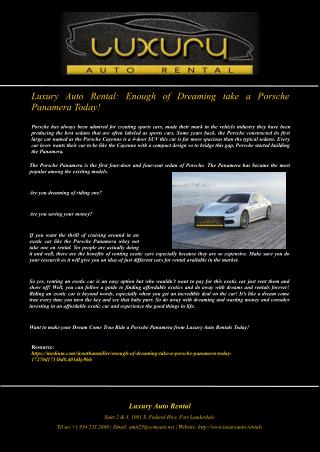 Luxury Auto Rental: Enough of Dreaming take a Porsche Panamera Today!