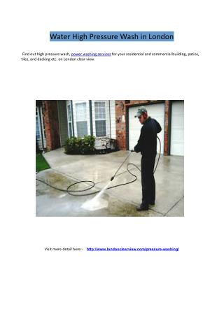 Water High Pressure Wash in London