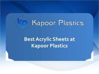 Best Acrylic Sheets At Kapoor Plastics