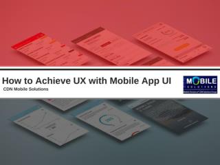 Achieve Highest UX with These Great Mobile App Design Tricks