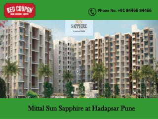 Mittal Sun Sapphire at Hadapsar Pune