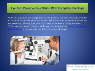 Eye Test: Preserve Your Vision With Complete Checkups