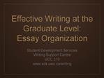 Effective Writing at the Graduate Level: Essay Organization