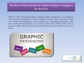 The Best of Both Worlds for Graphic Design in Singapore for Business