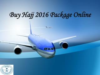 Buy Hajj 2016 Package Online