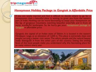 Honeymoon Holiday Package to Gangtok in Affordable Price