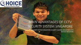 Main Advantages of CCTV Security System Singapore