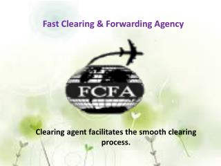 What Is Custom Clearance & The Responsibilities Of A Clearing Agent?