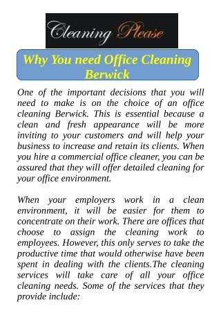 Why You need Office Cleaning Berwick