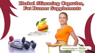Herbal Slimming Pills Capsules, Best Fat Burner Supplements