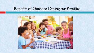Benefits of Outdoor Dining for Families