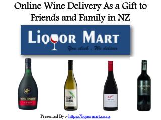 Online Wine Delivery As a Gift to Friends and Family in NZ
