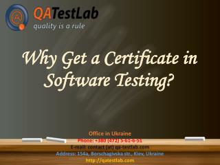 Why get a certificate in software testing?