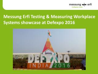 MessungErfi Test & Measuring Workplace Systems showcase at Defexpo 2016