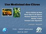 M rcia Nat lia de Melo Maria Elisa M. de Oliveira Mariana Hortense Torres Narim Freitas Vanessa Luzia Squassoni Gradu