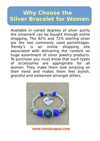 Why Choose the Silver Bracelet for Women