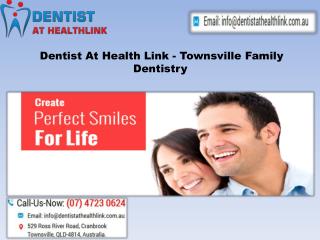 How To Find Best Family Dental Clinic & General Dentistry In Townsville