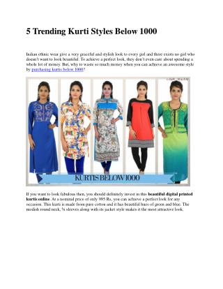 5 Trending Kurti Styles Below 1000