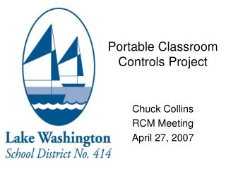 Portable Classroom Controls Project