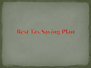 Best Tax Saving Plan