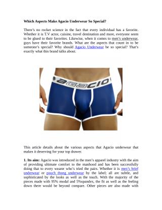 Which Aspects Make Agacio Underwear So Special?