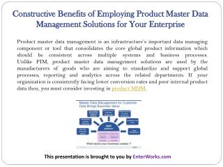 Constructive Benefits of Employing Product Master Data Management Solutions for Your Enterprise