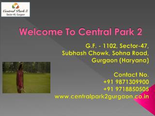 Central Park II - Belair Sector 48 Sohna Road Gurgaon - Centralpark2gurgaon.co.in