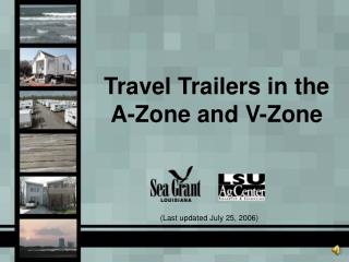 Travel Trailers in the A-Zone and V-Zone