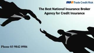 The Best National Insurance Broker Agency for Credit Insurance