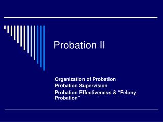 Probation II
