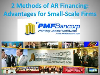 2 Methods of AR Financing: Advantages for Small-Scale Firms