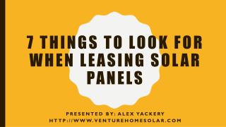 7 Things to Look for When Leasing Solar Panels