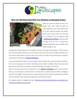 Why You Will Need Help With Your Brisbane Landscaping Project