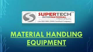 Material handling equipment Manufacturer