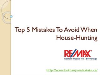 Top 5 Mistakes To Avoid When House-Hunting